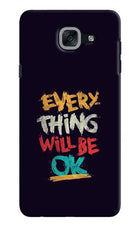 Everything Will Be Ok Samsung J7 Max Hard Case Back Cover by Casekaro