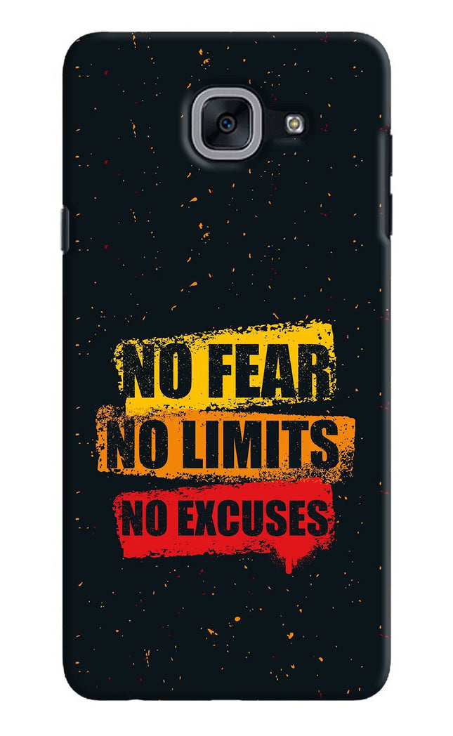 No Fear No Limits No Excuse Samsung J7 Max Hard Case Back Cover by Casekaro