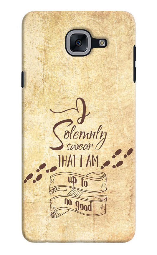 I Solemnly swear that i up to no good Samsung J7 Max Hard Case Back Cover by Casekaro
