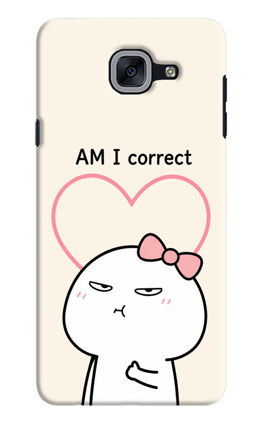 Always Right Samsung J7 Max Hard Case Back Cover by Casekaro