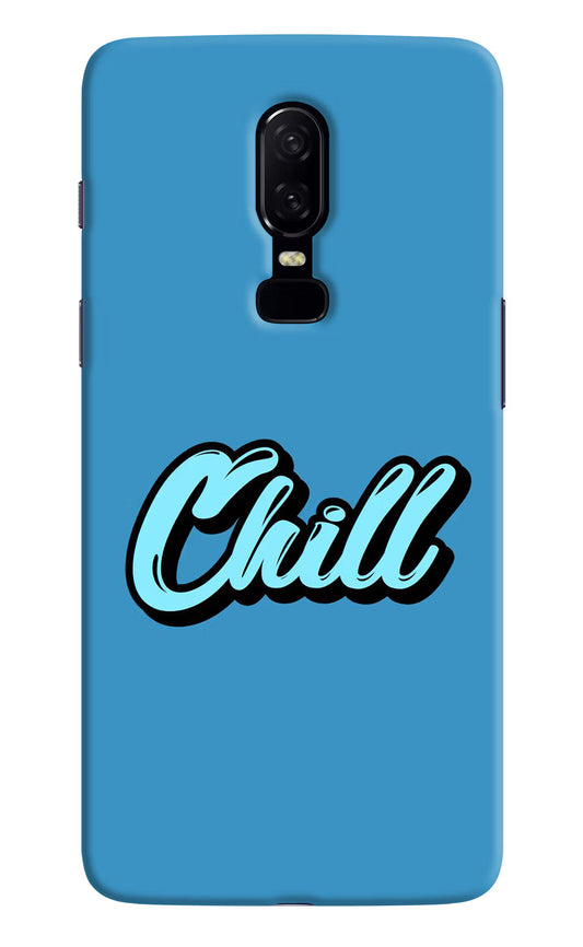 Chill Oneplus 6 Hard Case Back Cover by Casekaro