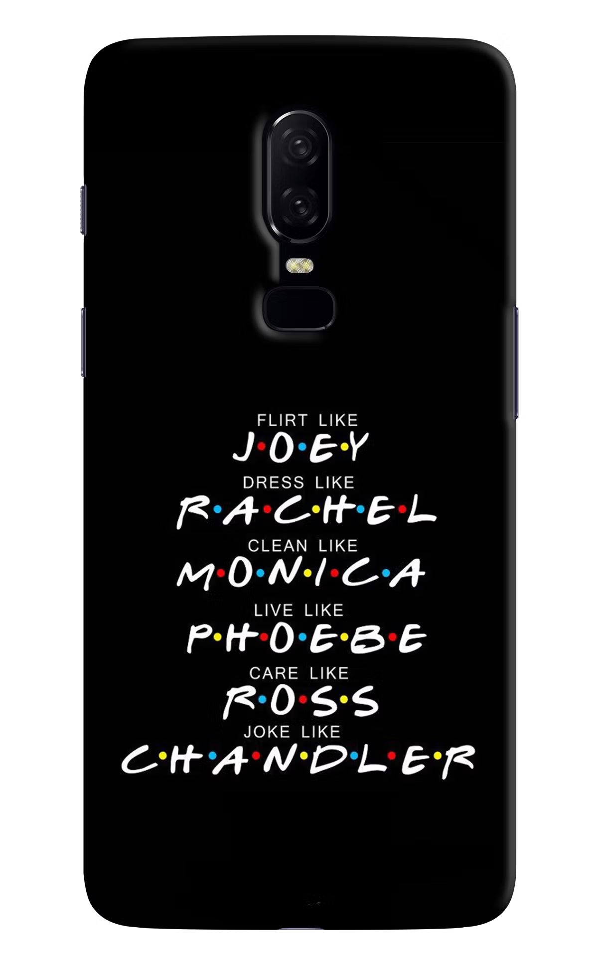 FRIENDS Character Oneplus 6 Hard Case Back Cover by Casekaro