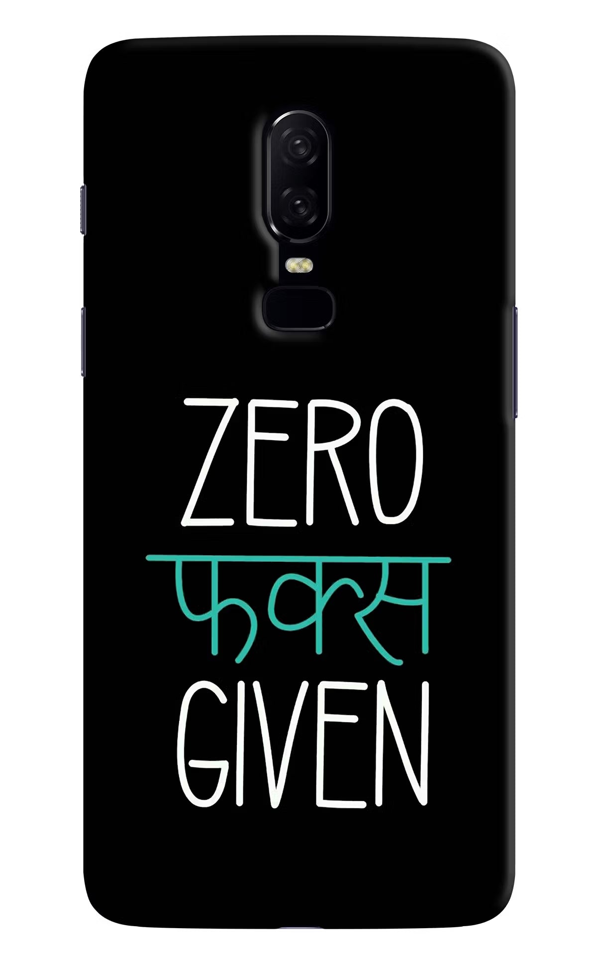 Zero Fucks Given Oneplus 6 Hard Case Back Cover by Casekaro