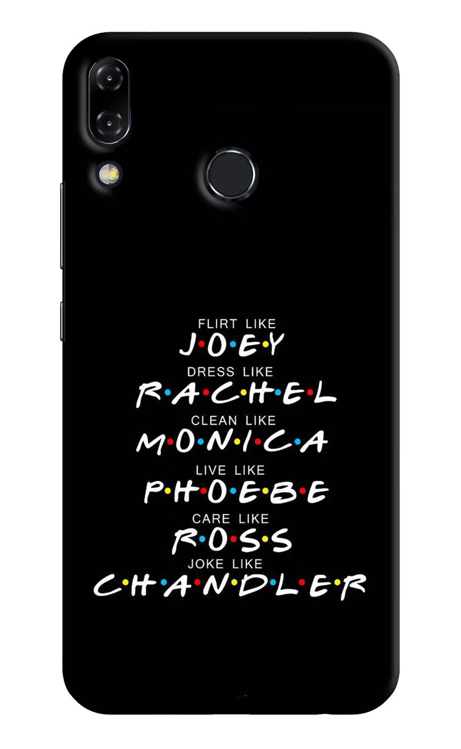 FRIENDS Character Asus Zenfone 5Z Back Cover, Hard case