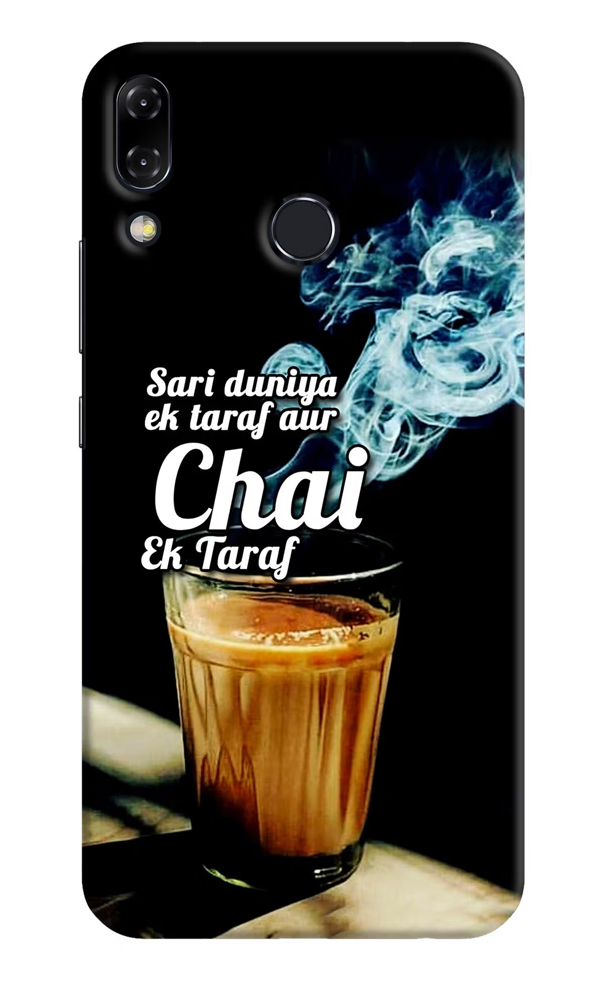 Chai Ek Taraf Quote Asus Zenfone 5Z Hard Case Back Cover by Casekaro