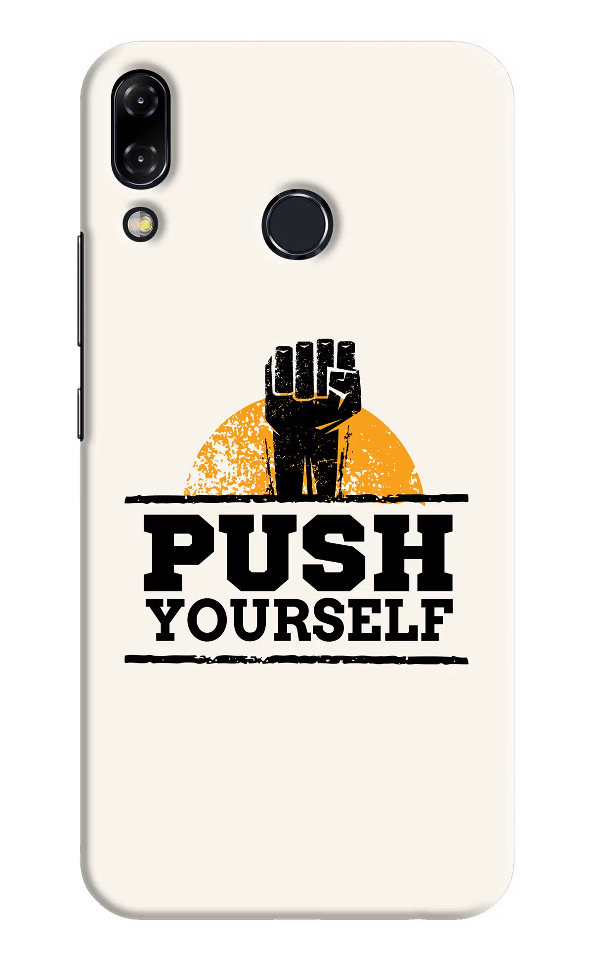Push Yourself Asus Zenfone 5Z Hard Case Back Cover by Casekaro