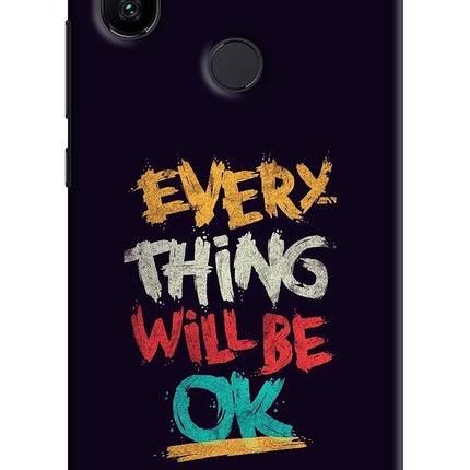 Everything Will Be Ok Mi A2 Hard Case Back Cover by Casekaro
