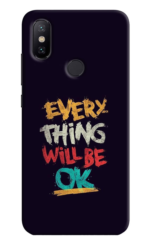 Everything Will Be Ok Mi A2 Hard Case Back Cover by Casekaro