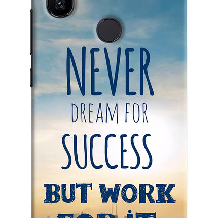 Never Dream For Success But Work For It Mi A2 Hard Case Back Cover by Casekaro