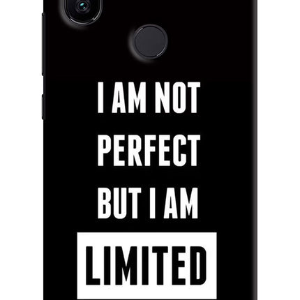I Am Not Perfect But I Am Limited Edition Mi A2 Hard Case Back Cover by Casekaro