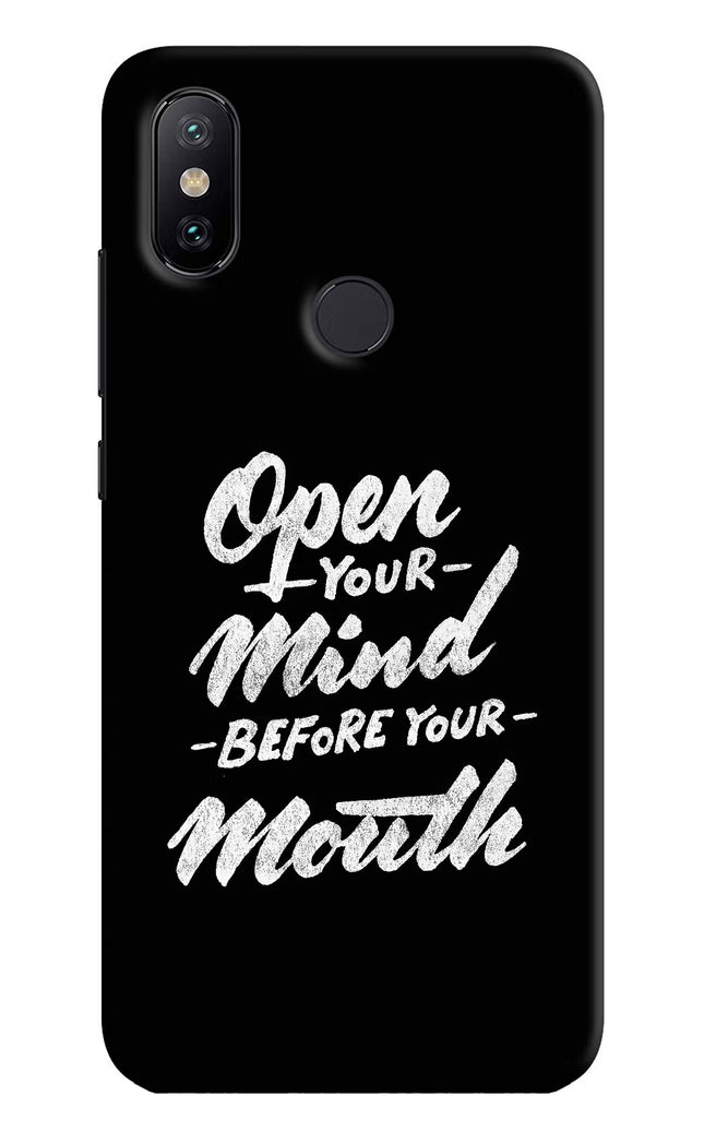 Open Your Mind Before Your Mouth Mi A2 Hard Case Back Cover by Casekaro