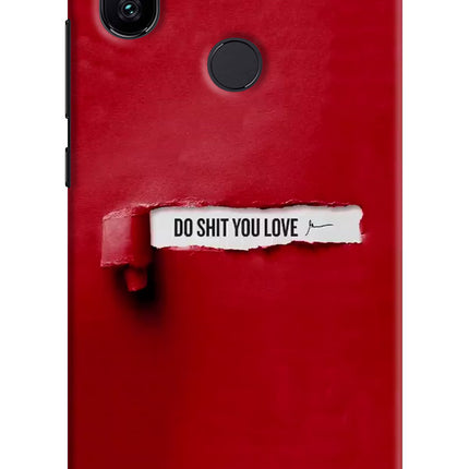 Do Shit You Love Mi A2 Hard Case Back Cover by Casekaro