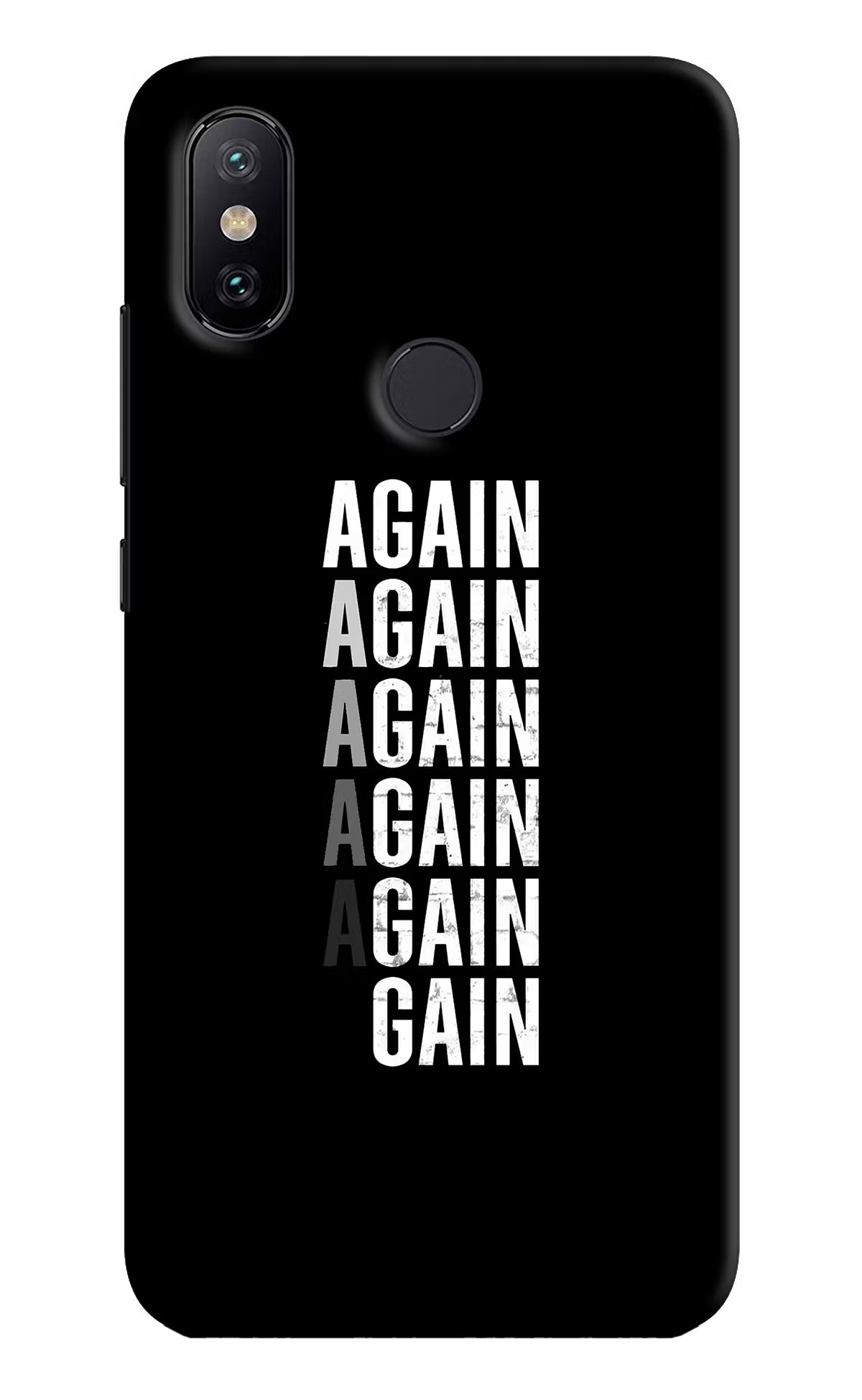 Again Again Gain Mi A2 Hard Case Back Cover by Casekaro