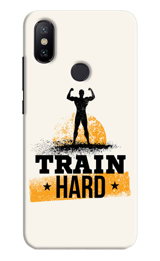 Train Hard Mi A2 Hard Case Back Cover by Casekaro