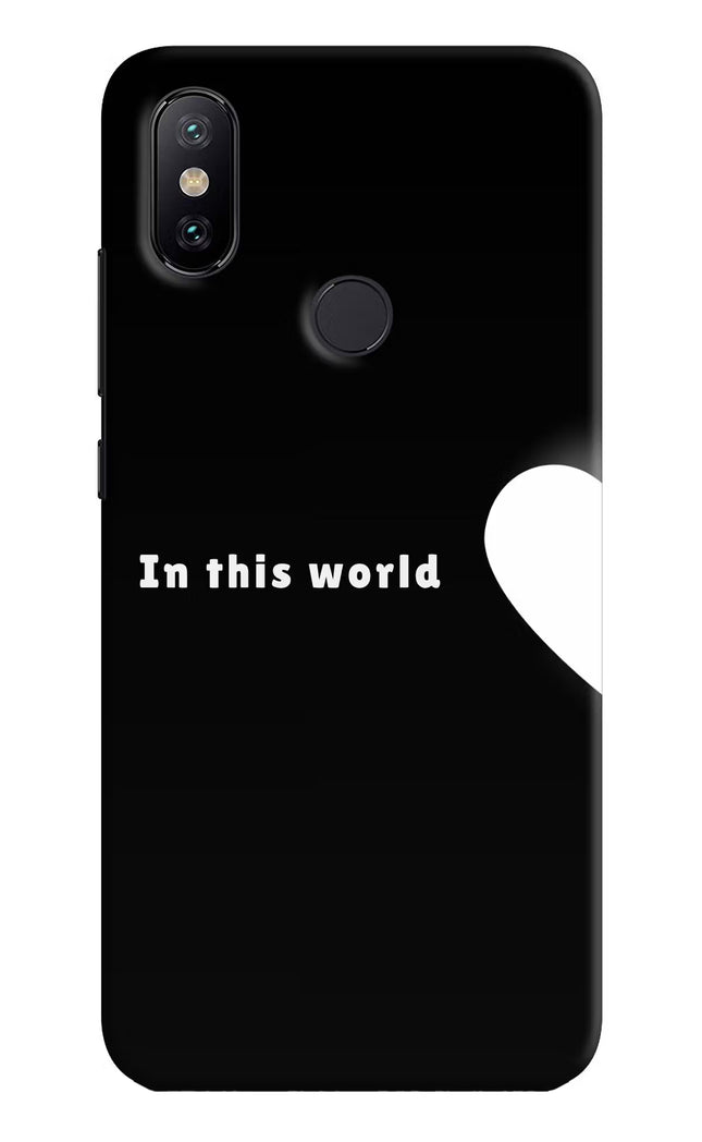This World Mi A2 Hard Case Back Cover by Casekaro