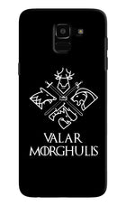 Valar Morghulis | Game Of Thrones Samsung J6 Hard Case Back Cover by Casekaro