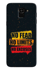 No Fear No Limits No Excuse Samsung J6 Hard Case Back Cover by Casekaro