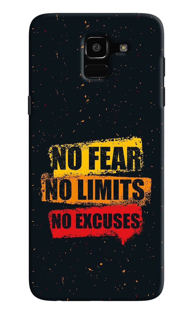 No Fear No Limits No Excuse Samsung J6 Hard Case Back Cover by Casekaro