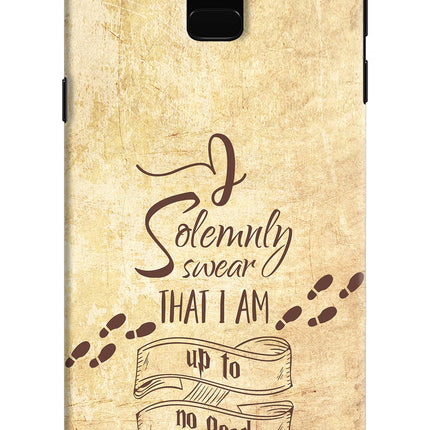 I Solemnly swear that i up to no good Samsung J6 Hard Case Back Cover by Casekaro