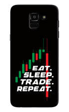 Eat Sleep Trade Repeat Samsung J6 Hard Case Back Cover by Casekaro