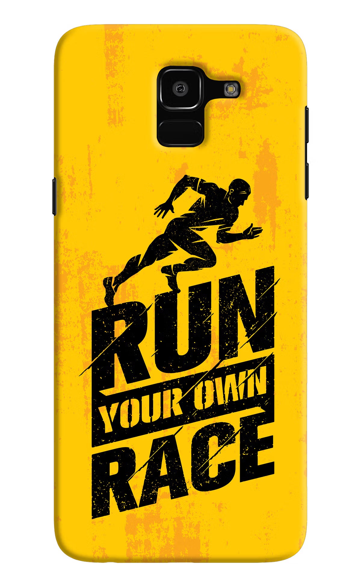Run Your Own Race Samsung J6 Hard Case Back Cover by Casekaro