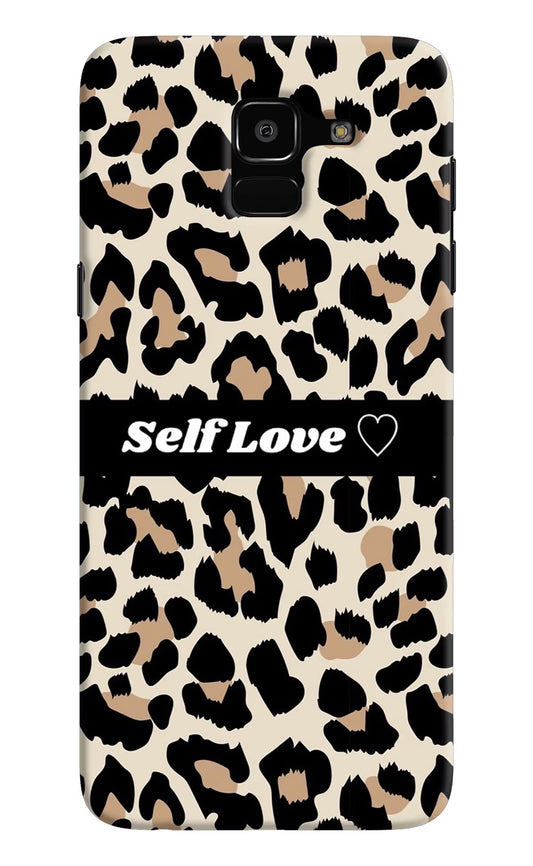 Leopard Print Self Love Samsung J6 Hard Case Back Cover by Casekaro