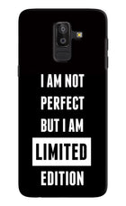 I Am Not Perfect But I Am Limited Edition Samsung J8 Hard Case Back Cover by Casekaro