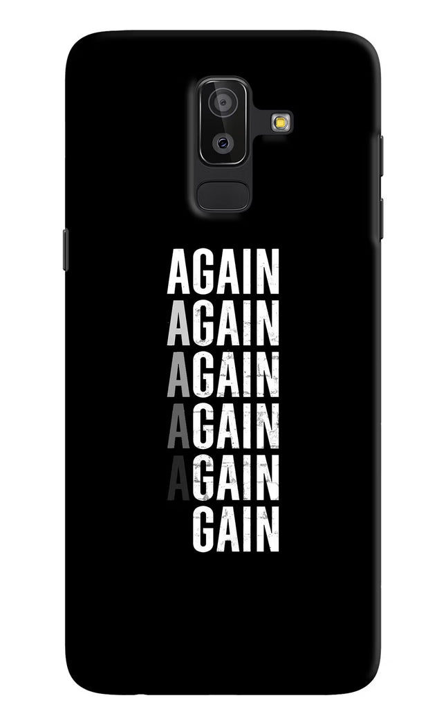 Again Again Gain Samsung J8 Hard Case Back Cover by Casekaro