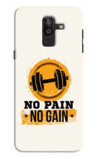 No Pain No Gain Samsung J8 Hard Case Back Cover by Casekaro