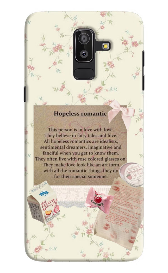 Hopeless Romantic Samsung J8 Hard Case Back Cover by Casekaro
