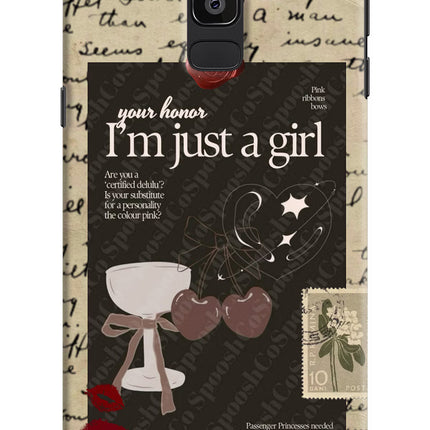 I am just a girl Samsung J8 Hard Case Back Cover by Casekaro