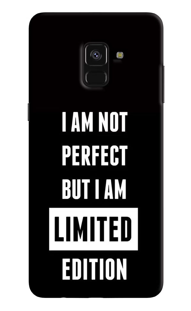 I Am Not Perfect But I Am Limited Edition Samsung A8 plus Hard Case Back Cover by Casekaro