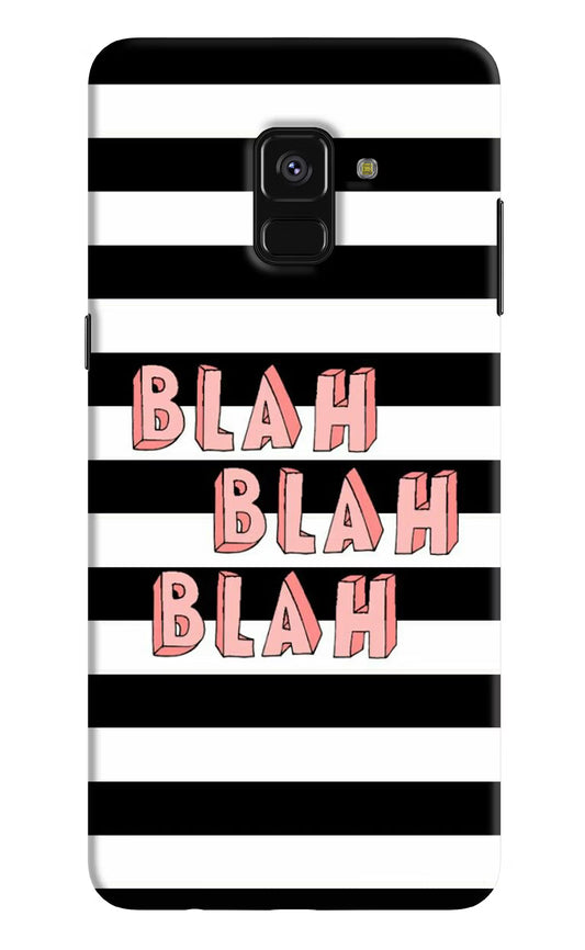 Blah Blah Blah Samsung A8 plus Hard Case Back Cover by Casekaro
