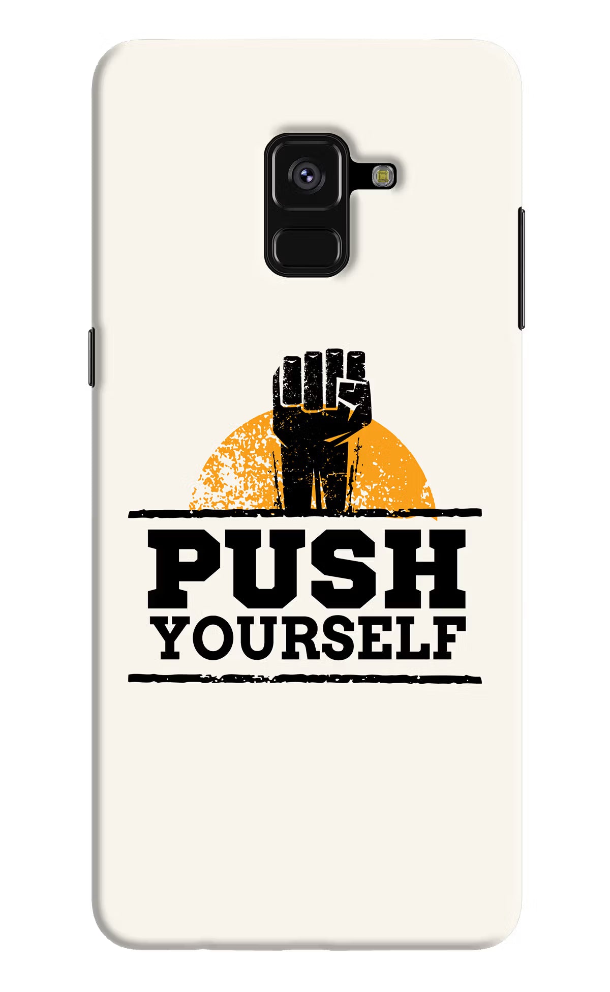 Push Yourself Samsung A8 plus Hard Case Back Cover by Casekaro