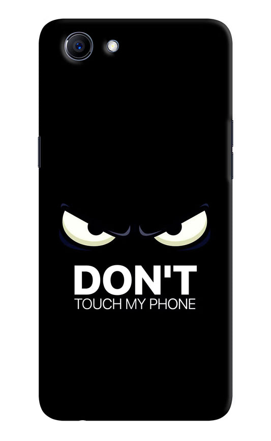 Don'T Touch My Phone Realme 1 Hard Case Back Cover by Casekaro