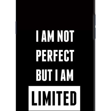 I Am Not Perfect But I Am Limited Edition Realme 1 Hard Case Back Cover by Casekaro