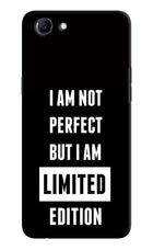 I Am Not Perfect But I Am Limited Edition Realme 1 Hard Case Back Cover by Casekaro
