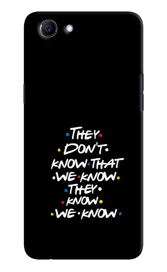 FRIENDS Dialogue Realme 1 Hard Case Back Cover by Casekaro