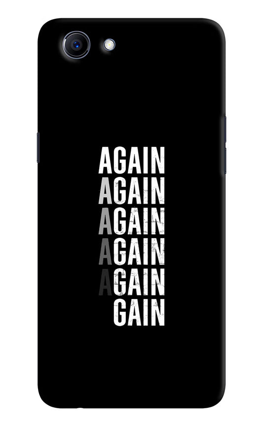 Again Again Gain Realme 1 Hard Case Back Cover by Casekaro