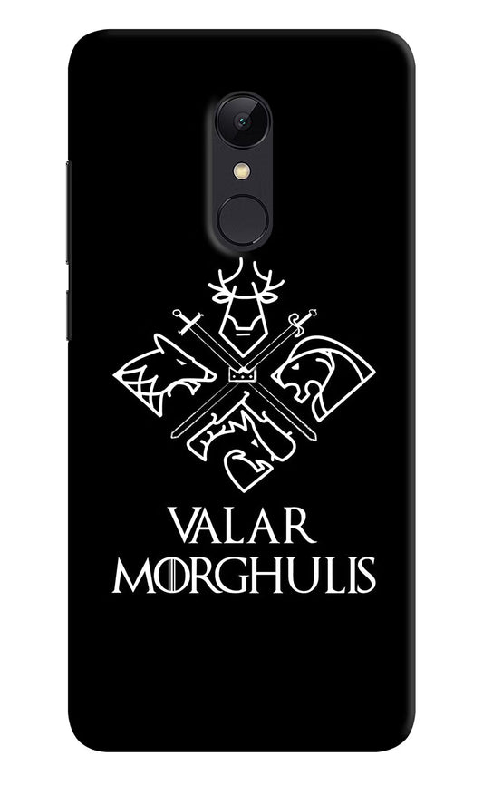 Valar Morghulis | Game Of Thrones Redmi 5 Hard Case Back Cover by Casekaro