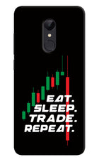 Eat Sleep Trade Repeat Redmi 5 Hard Case Back Cover by Casekaro