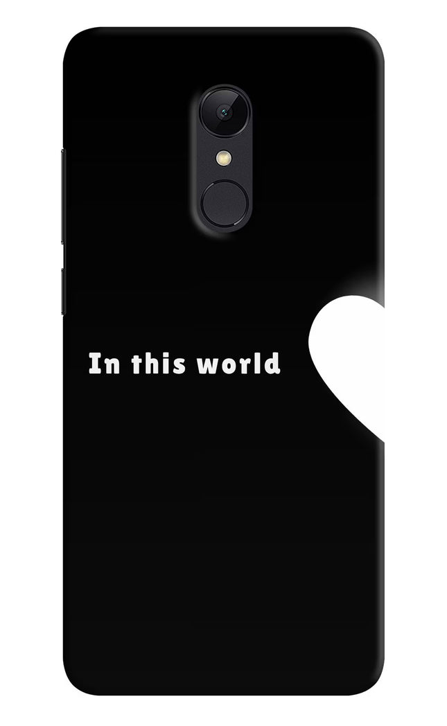 This World Redmi 5 Hard Case Back Cover by Casekaro