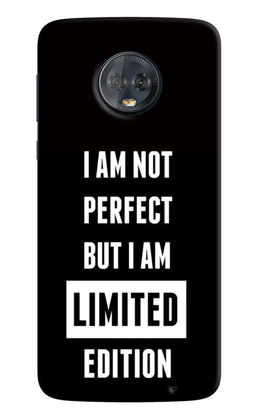 I Am Not Perfect But I Am Limited Edition Moto G6 Hard Case Back Cover by Casekaro