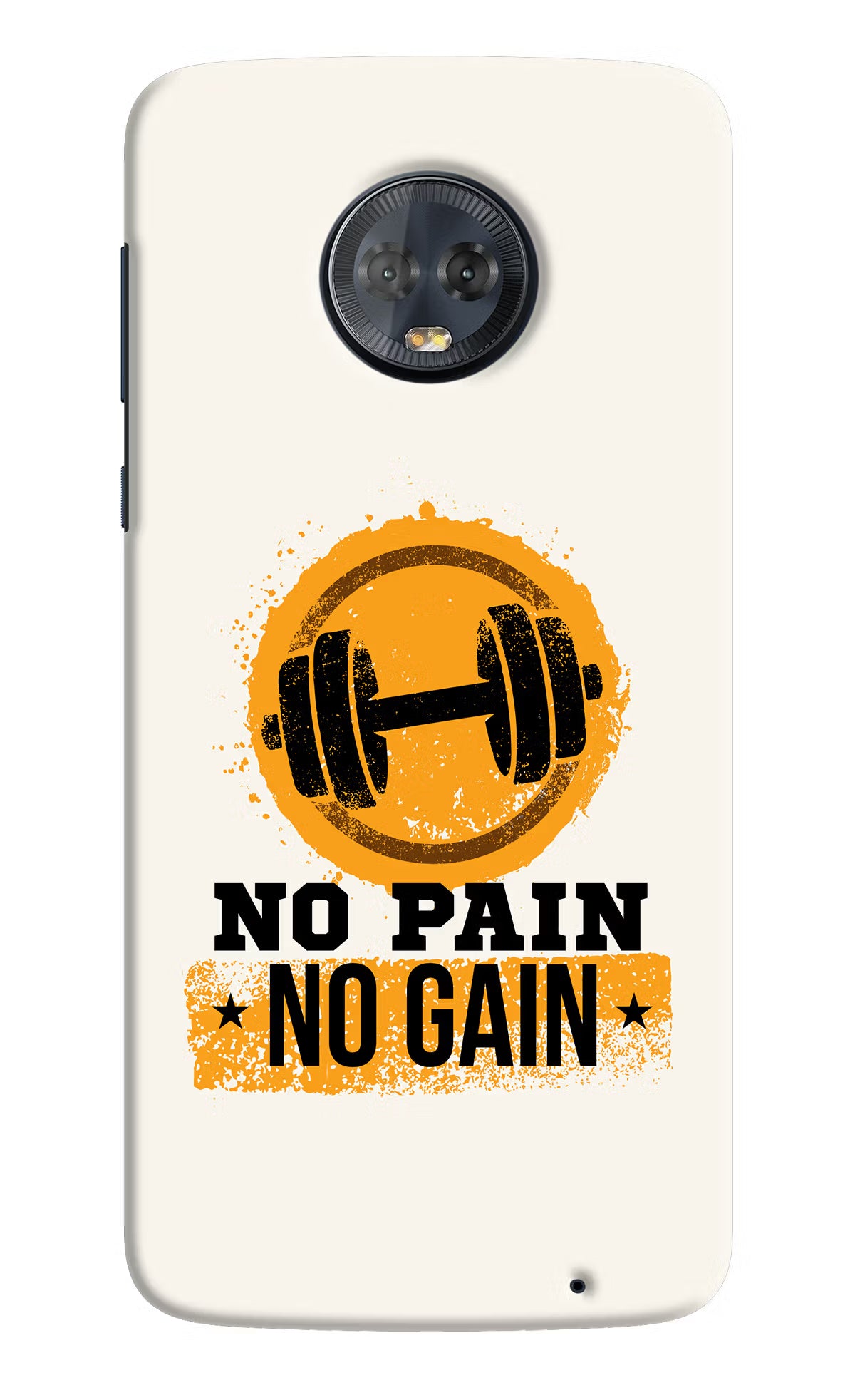 No Pain No Gain Moto G6 Hard Case Back Cover by Casekaro