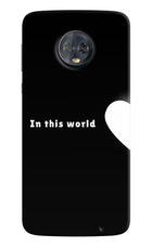 This World Moto G6 Hard Case Back Cover by Casekaro