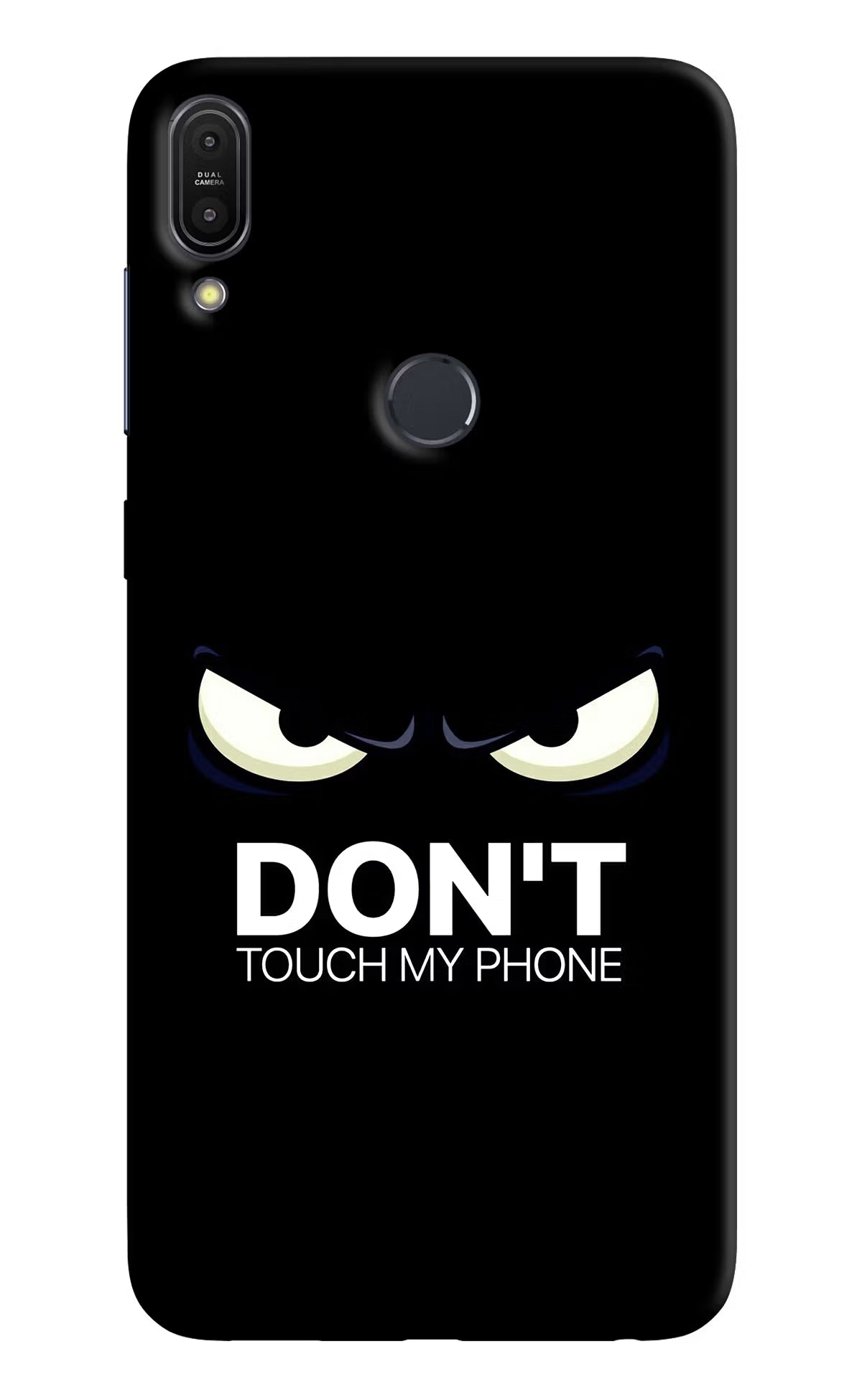 Don'T Touch My Phone Asus Zenfone Max Pro M1 Hard Case Back Cover by Casekaro