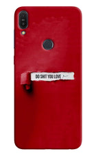 Do Shit You Love Asus Zenfone Max Pro M1 Hard Case Back Cover by Casekaro