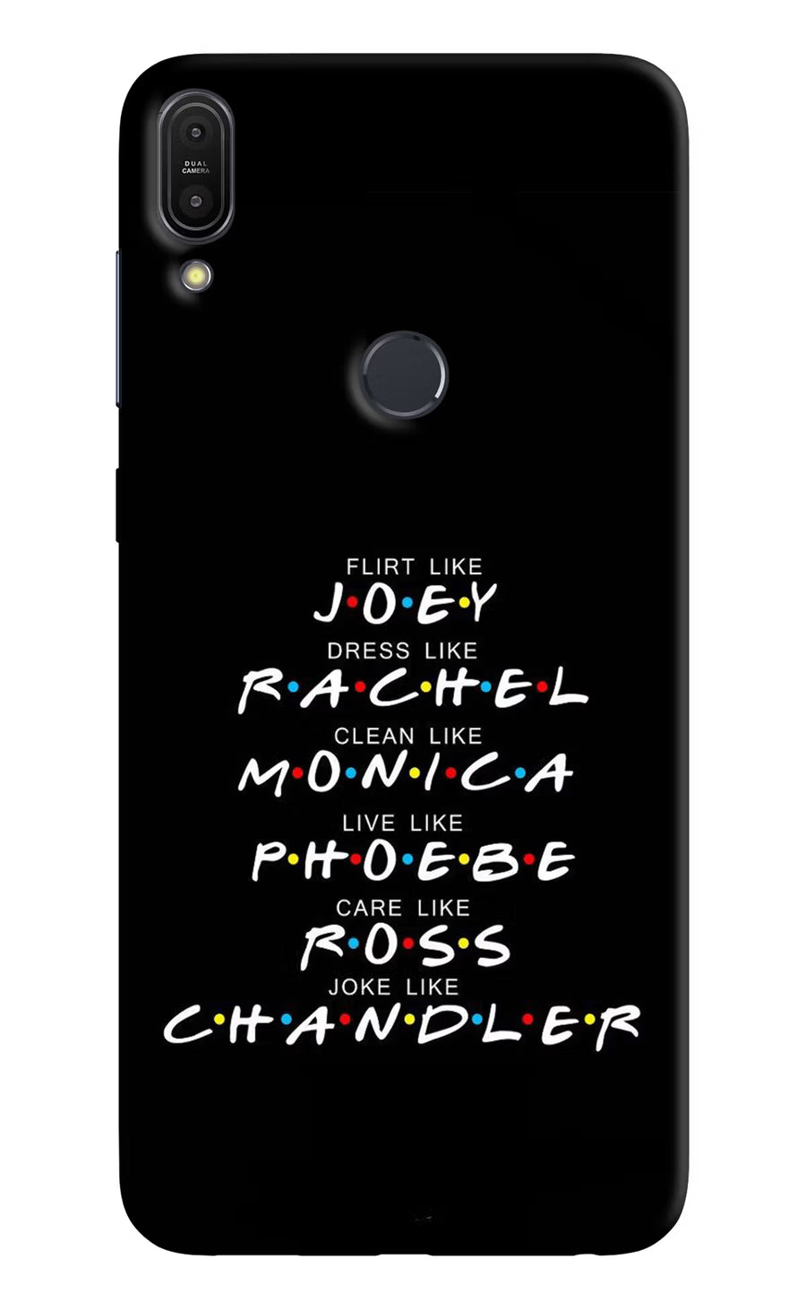 FRIENDS Character Asus Zenfone Max Pro M1 Back Cover, Hard case