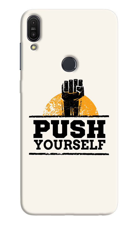Push Yourself Asus Zenfone Max Pro M1 Hard Case Back Cover by Casekaro