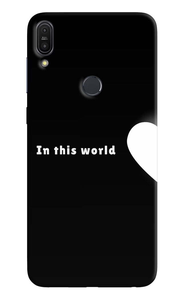 This World Asus Zenfone Max Pro M1 Hard Case Back Cover by Casekaro
